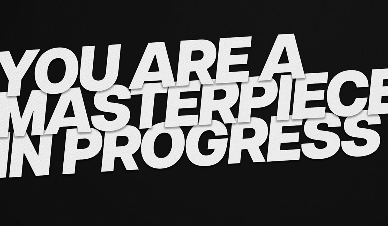 Bold white font on a black background